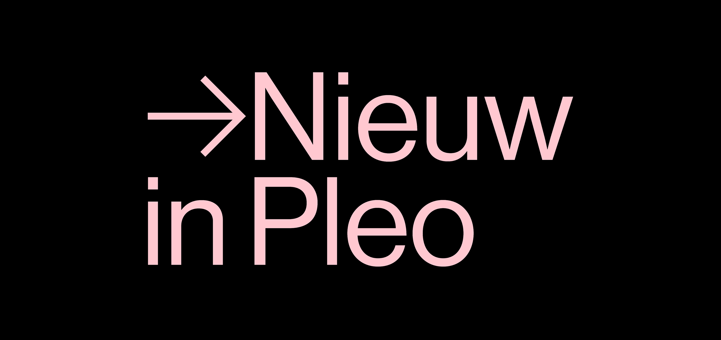 Nieuw in Pleo: Een upgrade van je dagelijkse workflows